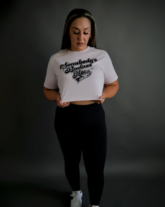 Somebody's Badass Mom Crop Tee